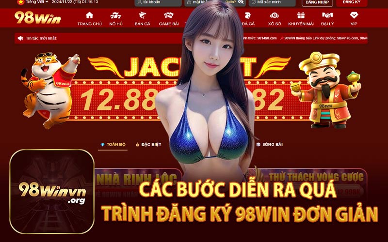 Các Bước Diễn Ra Quá Trình Đăng Ký 98WIN Đơn Giản